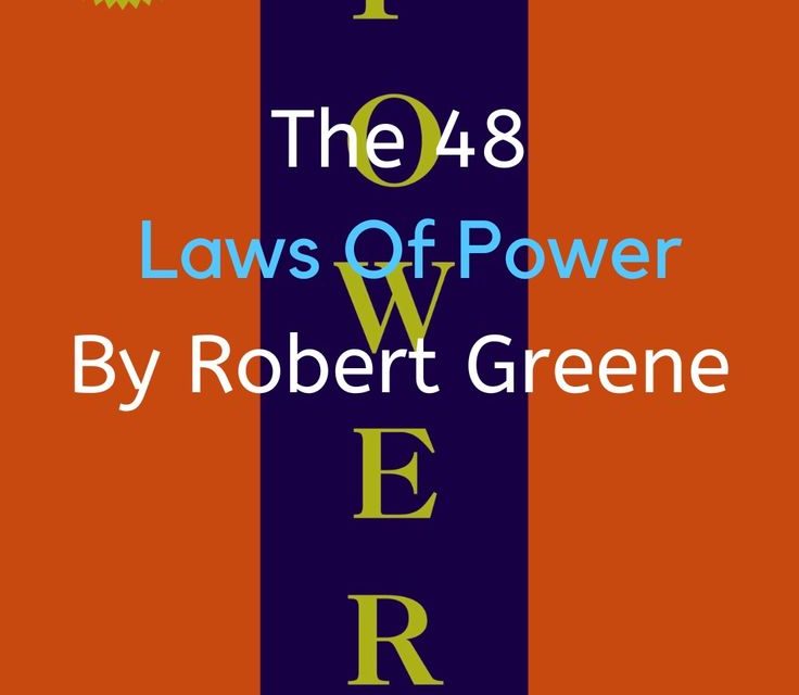 Here are the Laws of Power